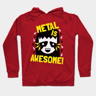 Metal is Awesome Hoodie